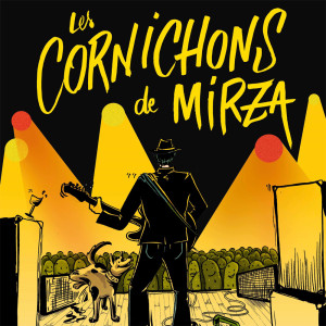 Les Cornichons de Mirza